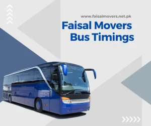 Faisal Movers Bus Timings